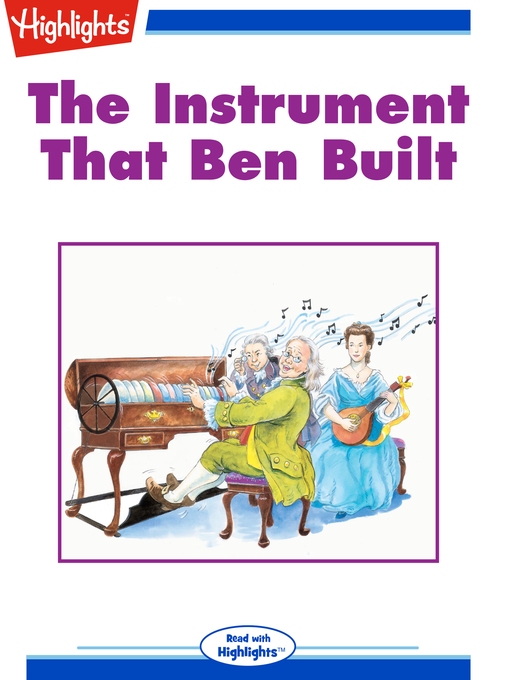 Title details for The Instrument That Ben Built by Candace Fleming - Available